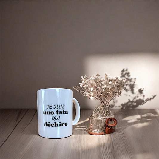 Tasse « je suis une tata qui déchire »