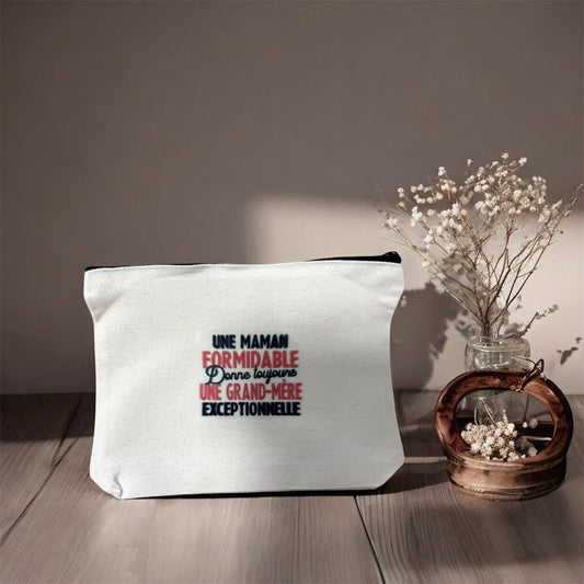 Trousse « une maman formidable donne toujours une grand mère exceptionnelle »