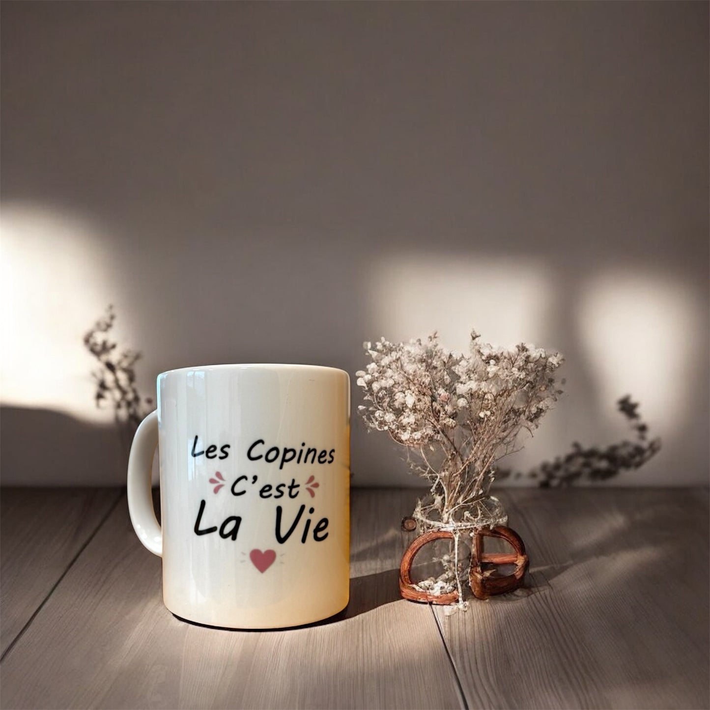 Tasse « les copines c’est la vie »